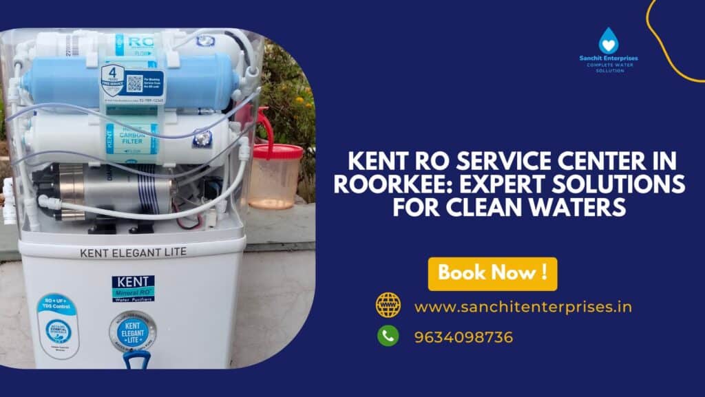 KENT RO Service Center in Roorkee