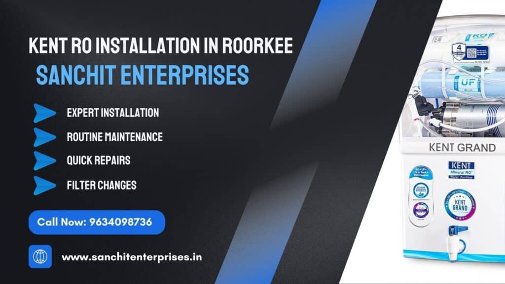 Kent RO installation in Roorkee