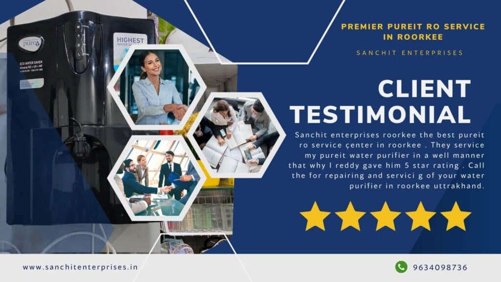 Customer Review of Sanchit Enterprises Pureit RO Service in Roorkee