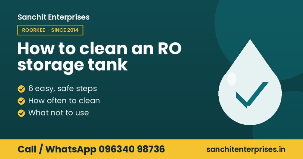 RO की टंकी कैसे साफ करें, Sanchit Enterprises रुड़की