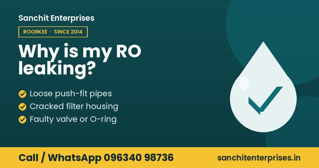 RO से पानी लीक के कारण, Sanchit Enterprises रुड़की