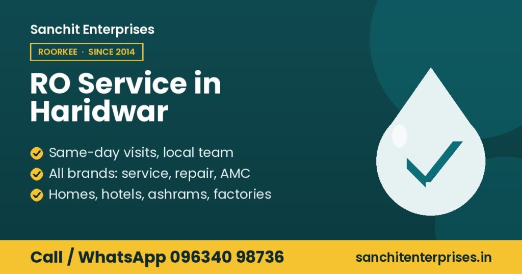 RO service in Haridwar by Sanchit Enterprises: same-day visits, all brands